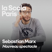 SEBASTIAN MARX Nouveau Spectacle