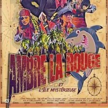 Ambre La Rouge et l'Ile Myst&eacute;rieuse