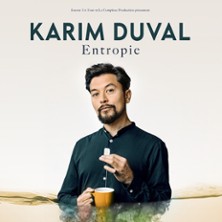 KARIM DUVAL &laquo; ENTROPIE &raquo;