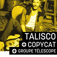 L'Intime Festival #18 - Soir&eacute;e Talisco + Copy Cat + 1&egrave;re partie: Groupe T&eacute;l&eacute;scope