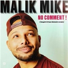 MALIK MIKE No Comment