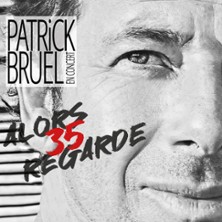 PATRICK BRUEL Alors Regarde 35