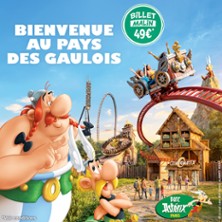 Parc Ast&eacute;rix - Billet Malin Saison 2026