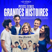 Petits Titres, Grandes Histoires - La Com&eacute;die des 3 bornes, Paris
