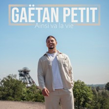 GA&Euml;TAN PETIT Ainsi va la Vie