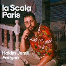 Hakim Jemili - Fatigu&eacute; - La Scala, Paris