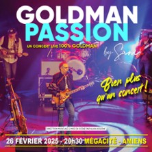 Goldman Passion - Un Concert 100% Goldman