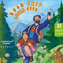 Road Trip &Eacute;colo Geek