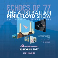 The Australian Pink Floyd Show  - 2027 Greatest Hits World Tour
