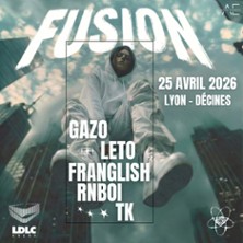 FUSION - Gazo, Leto, Franglish, RnBoi, TK - La Nuit Rap