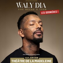 Waly Dia - Une Heure &agrave; Tuer