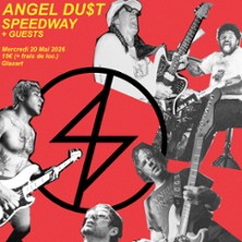 Angel Dust + Speedway + Feels like Heaven + Guest