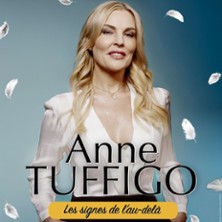 ANNE TUFFIGO Les Signes de l'au-del&agrave;