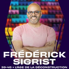 Fr&eacute;d&eacute;rick Sigrist - 39 - 45 = L'Age de la D&eacute;construction