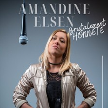 Amandine Elsen - Brutalement Honn&ecirc;te