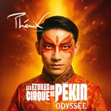 Odyss&eacute;e - Les &eacute;toiles du Cirque de P&eacute;kin