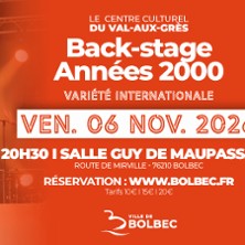 Back Stage Ann&eacute;es 2000