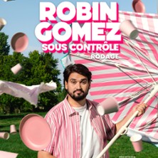 Robin Gomez - Sous Contr&ocirc;le (Rodage)