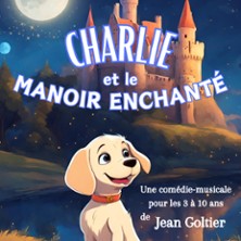 Charlie et le Manoir Enchant&eacute;