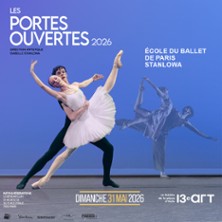 &Eacute;cole du Ballet de Paris Stanlowa - Portes Ouvertes - Le 13&egrave;me Art, Paris