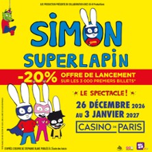 SIMON SUPERLAPIN Le Spectacle