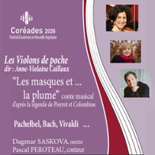 Les Masques et la Plume, Concert Baroque - Festival des Cor&eacute;ades