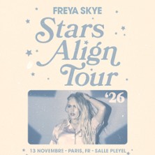 FREYA SKYE Stars Align Tour