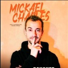 Mickael Charles - Bouchez-vous les oreil