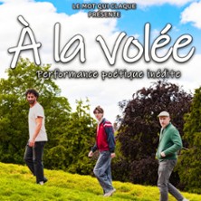 &Agrave; la vol&eacute;e