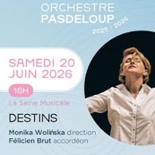 Destins - Orchestre Pasdeloup