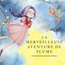 La Merveilleuse Aventure de Plume