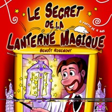 Festival Vive la Magie 19&egrave;me Edition - La Lanterne Magique