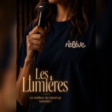 La Rel&egrave;ve Comedy Club: Les Lumi&egrave;res