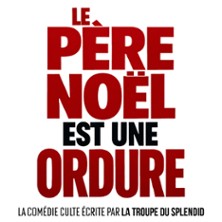 Le P&egrave;re No&euml;l Est une Ordure