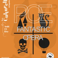 Poe Fantastic Opera