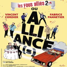Alliance(s) - Les Fous Alli&eacute;s 2