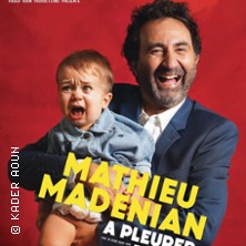 Mathieu Mad&eacute;nian - A Pleurer de Rire