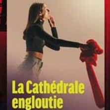 La Cath&eacute;drale Engloutie