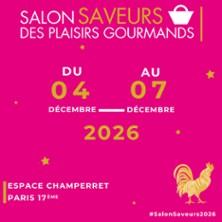 Salon Saveurs des Plaisirs Gourmands