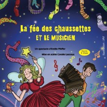 LA FEE DES CHAUSSETTES ET LE MUSICIEN