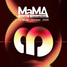 MAMA MUSIC - BILLET 3 JOURS