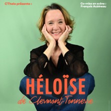 HELOISE DE CLERMONT-TONNERRE QUI SUIS-JE?