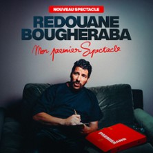 Redouane Bougheraba - Mon Premier Spectacle
