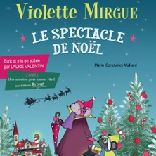 VIOLETTE MIRGUE Une Semaine pour Sauver No&euml;l