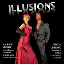 Illusions - Avec V. Miquel et T.  Leblanc - Com&eacute;die St Roch, Avignon
