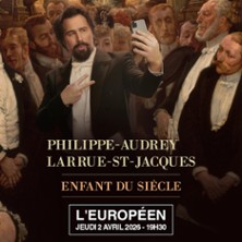 PHILIPPE-AUDREY LARRUE-ST-JACQUES  Enfant du si&egrave;cle