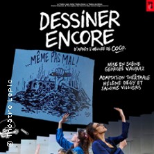 Dessiner Encore - Th&eacute;&acirc;tre Lepic, Paris