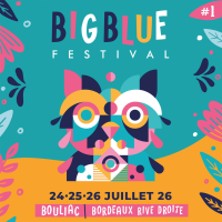 Pass Vendredi - Big Blue Festival