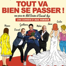 Tout va bien se passer !