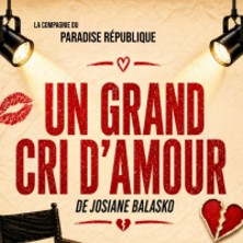 Un Grand Cri d'Amour - Paradise R&eacute;publique, Avignon